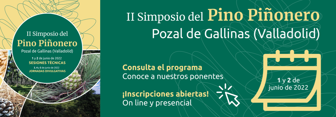 II Simposio del Pino Piñonero - Pozal de Gallinas (Valladolid)